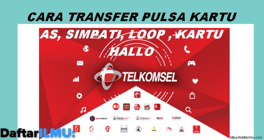 Cara Transfer Pulsa Telkomsel