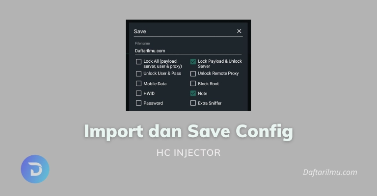 Import dan Save Config Hc Injector