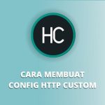 membuat config http custom