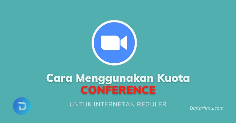 cara menggunakan kuota conference