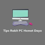 rakit pc hemat daya